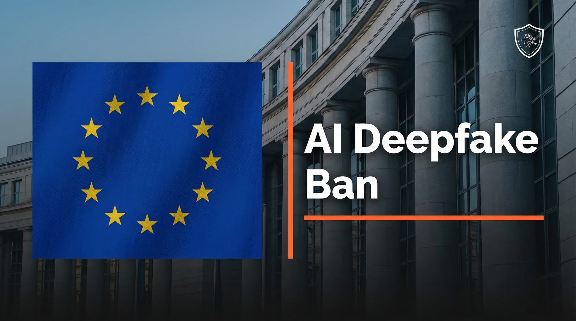 EU AI Act Adds Ban on AI Nudification Tools