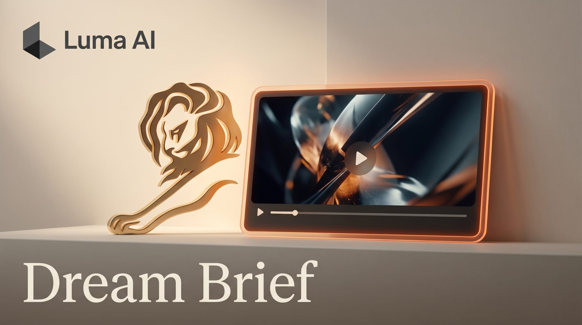 Luma Dream Brief Tests AI Ads at Cannes Lions
