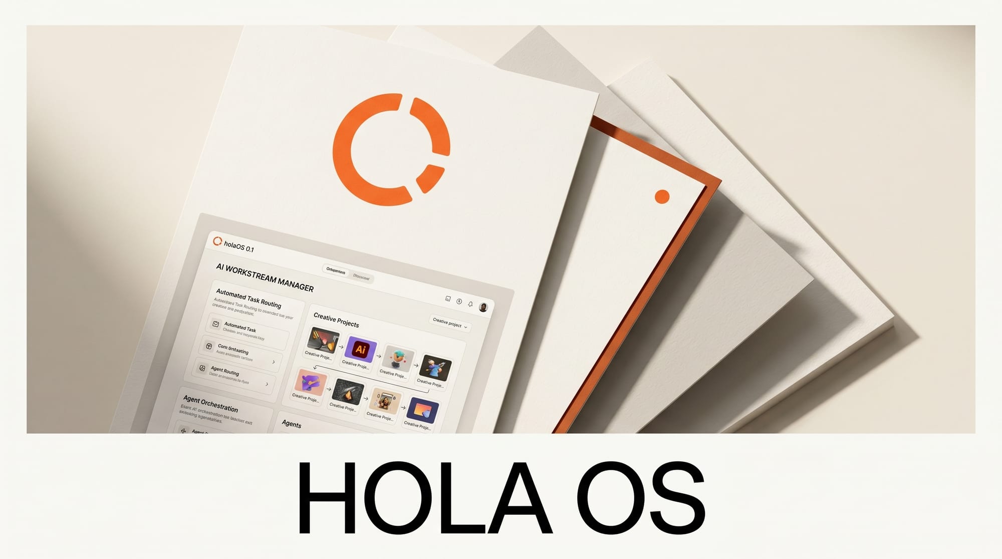 holaOS 0.1: AI Workstream Manager for Creators