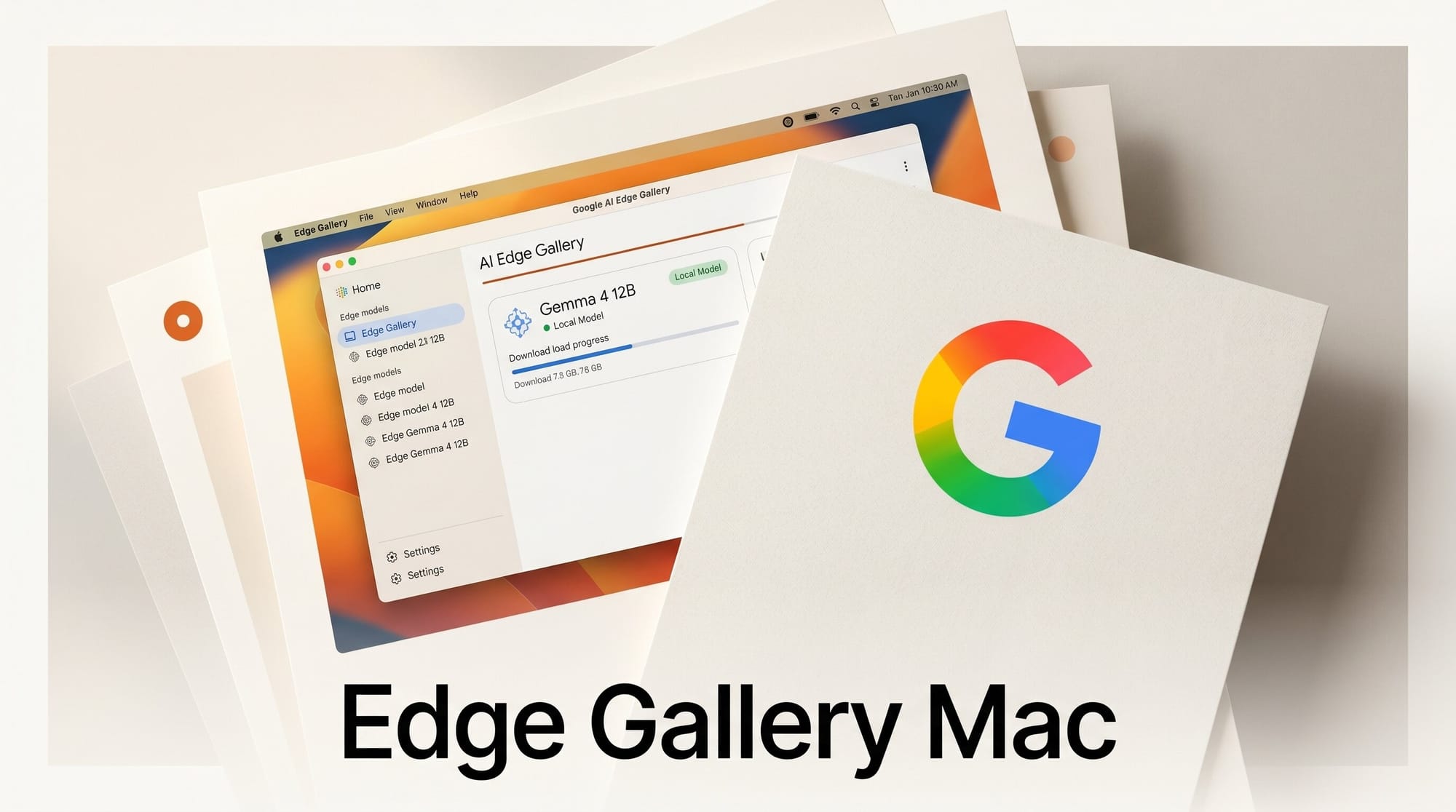 Google AI Edge Gallery Lands on Mac With Gemma 4 12B