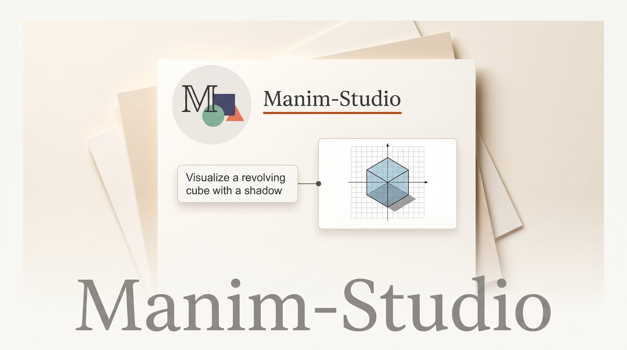 Manim-Studio Turns Text Prompts Into Math Animations