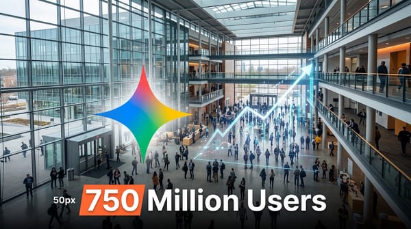 Google Gemini Hits 750 Million Monthly Active Users