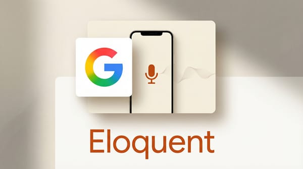 Google Eloquent Brings Offline AI Dictation to iPhone