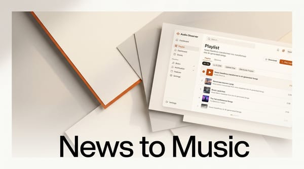 Audio.Observer: AI Turns Today's News Into Music