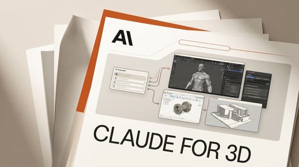 Claude for 3D Artists: Blender, Fusion, SketchUp Workflow in 2026