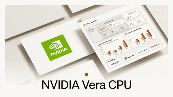 NVIDIA Vera CPU Lands at Anthropic, OpenAI, SpaceXAI