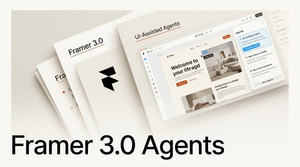 Framer 3.0 Agents: AI That Edits Your Live Site