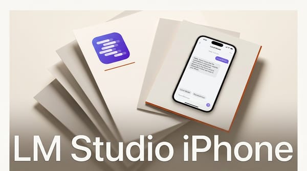 LM Studio Locally: Access Your Local AI Models on iPhone