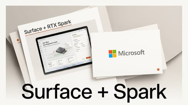 Microsoft Surface RTX Spark Dev Box: Build 2026