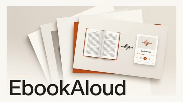 EbookAloud Turns Ebooks Into AI Audiobooks for Under $6