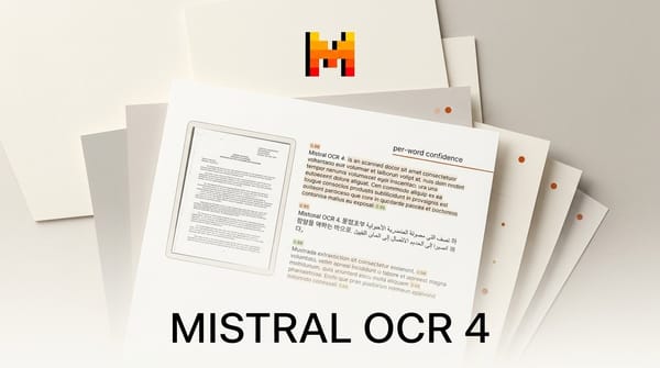 Mistral OCR 4: 170 Languages, 4x Faster Document AI