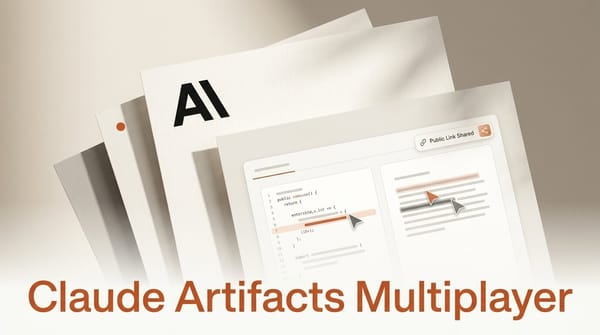 Claude Artifacts Get Multiplayer Editing and Public Links