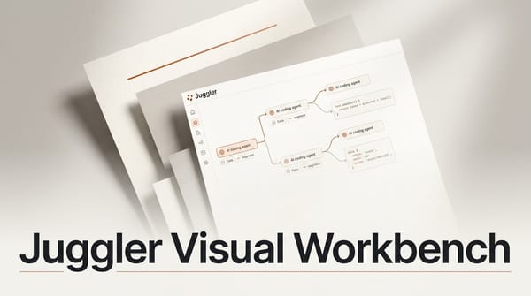 Juggler: A Visual Workbench for AI Coding Agents