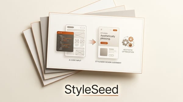 StyleSeed Stops AI Agents Building Generic UI