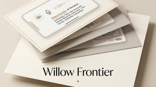 Willow Frontier: Free Unlimited AI Dictation