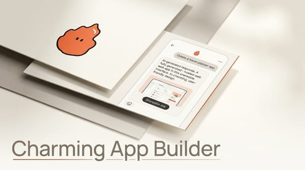 Charming: Build Shareable Apps by Chatting With AI