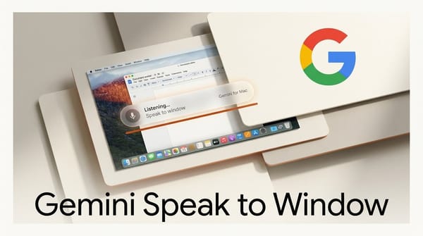 Gemini for Mac Adds Speak to Window Voice Input