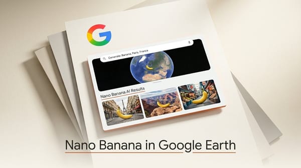 Google Earth Adds Nano Banana AI Image Generation