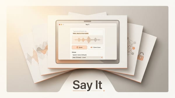 Say It: Local Text-to-Speech and Voice Cloning on Mac