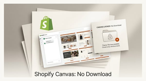 Shopify Canvas: 20-Minute Stores, No Theme Download